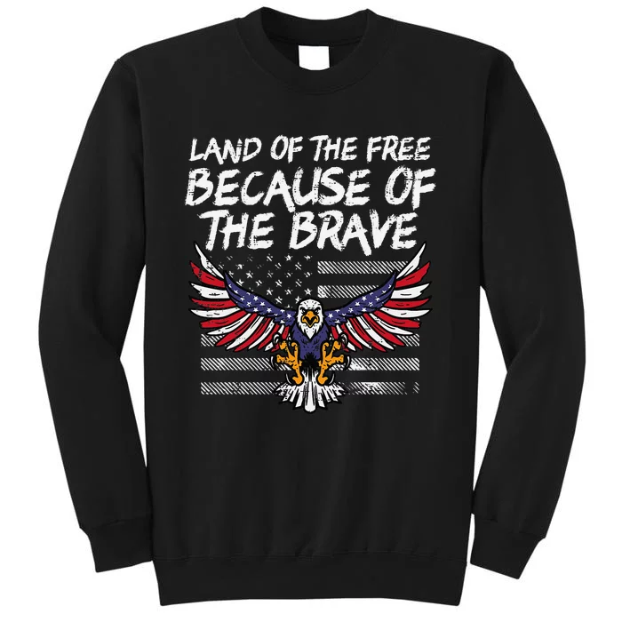 Land Of The Free Because Of Brave Eagle Us Flag Memorial Day Sweatshirt