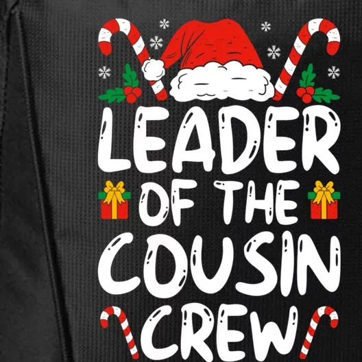 Leader Of The Cousin Crew Christmas Family Matching Xmas Cute Gift City Backpack