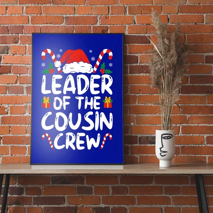 Leader Of The Cousin Crew Christmas Family Matching Xmas Cute Gift Poster