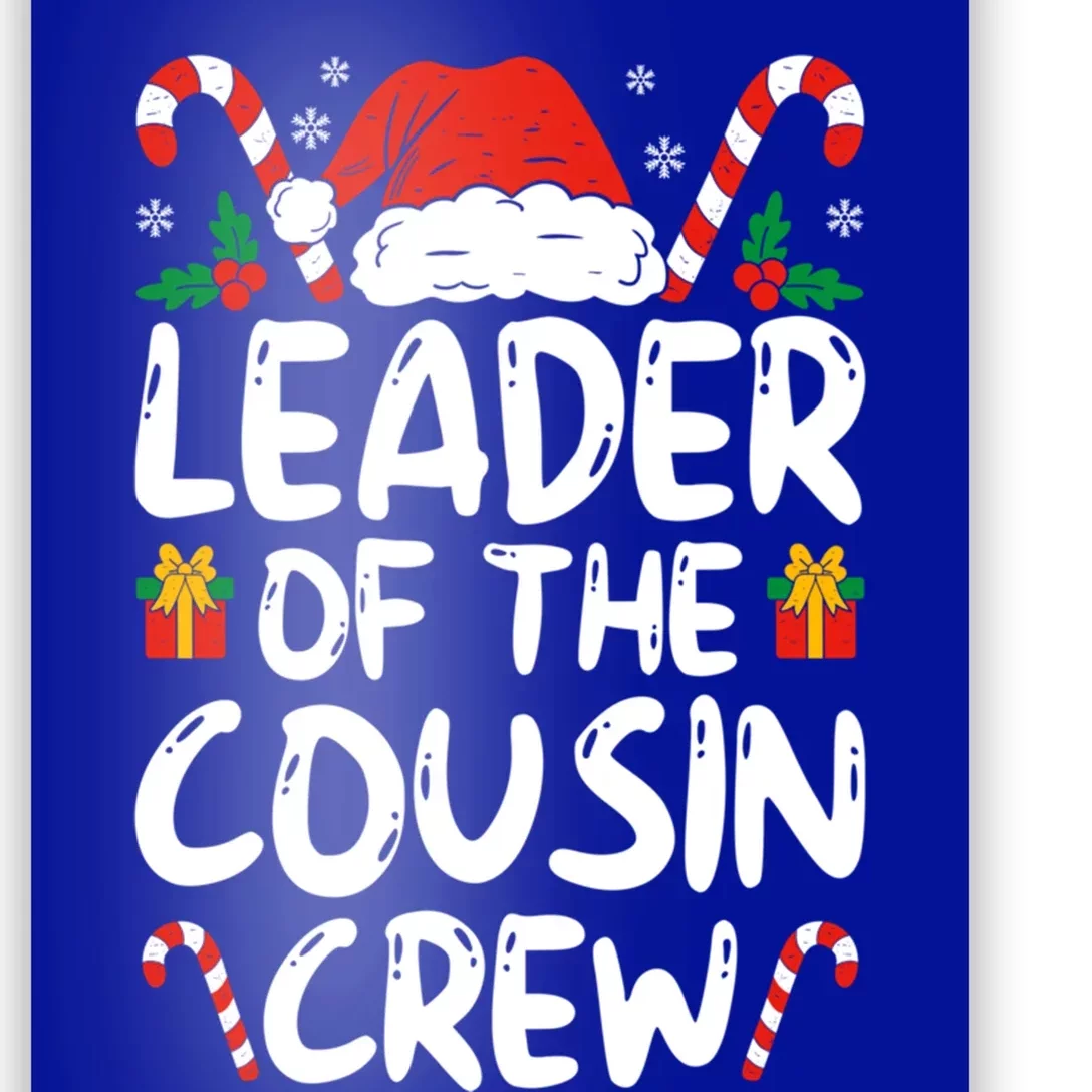 Leader Of The Cousin Crew Christmas Family Matching Xmas Cute Gift Poster