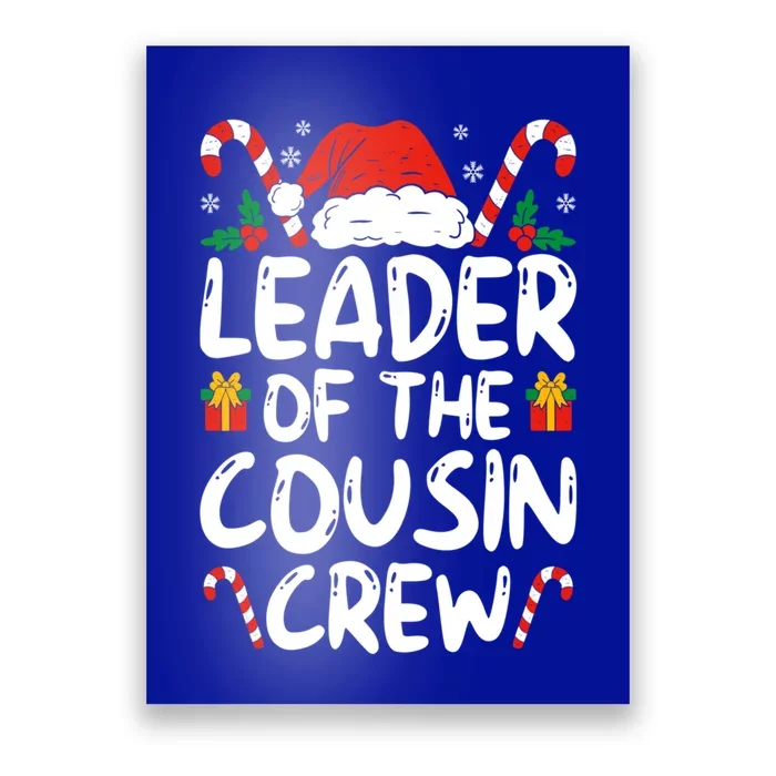 Leader Of The Cousin Crew Christmas Family Matching Xmas Cute Gift Poster