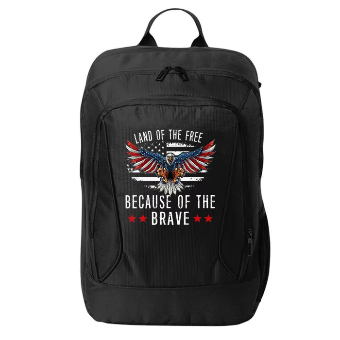 Land Of The Free Because Of The Brave Memorial Day Patriotic City Backpack