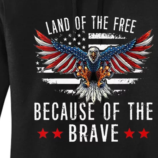 Land Of The Free Because Of The Brave Memorial Day Patriotic Women's Pullover Hoodie