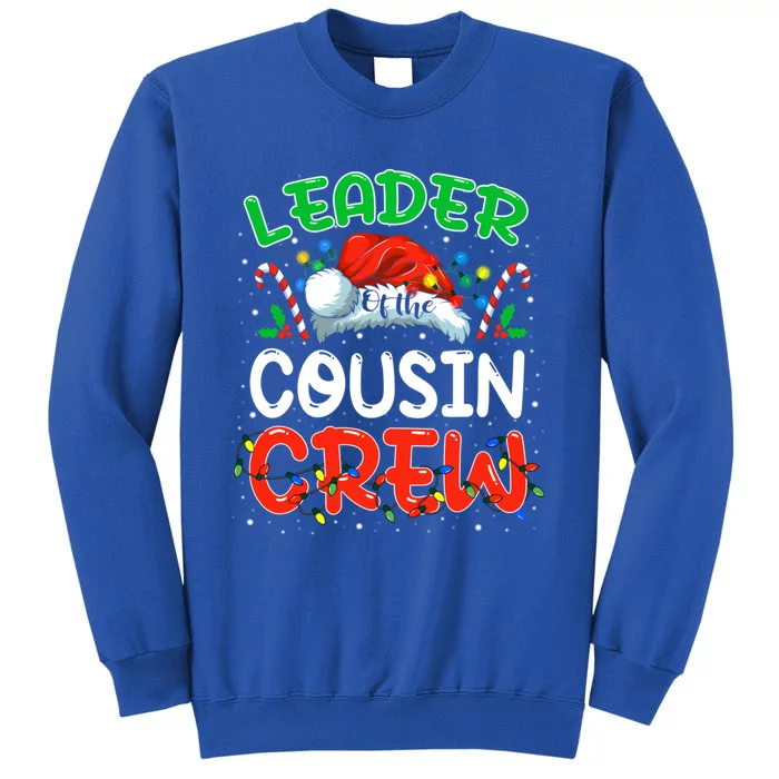 Leader Of The Cousin Crew Christmas Family Matching Xmas Great Gift Sweatshirt