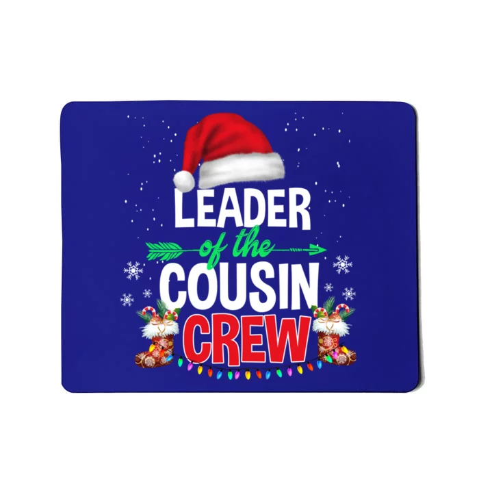 Leader Of The Cousin Crew Christmas Santa Hat Xmas Funny Gift Mousepad