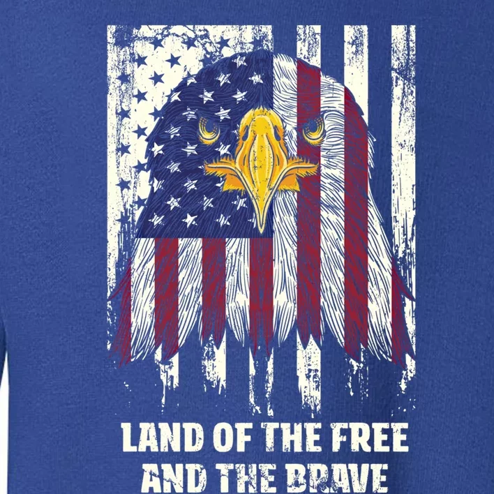 Land Of The Free And The Brave Proud American Honored Usa Gift Toddler Sweatshirt