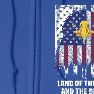 Land Of The Free And The Brave Proud American Honored Usa Gift Full Zip Hoodie