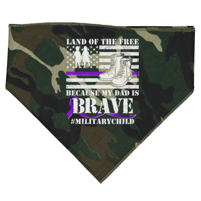 Land Of The Free Because My Dad Is Brave #MilitaryChild USA-Made Doggie Bandana