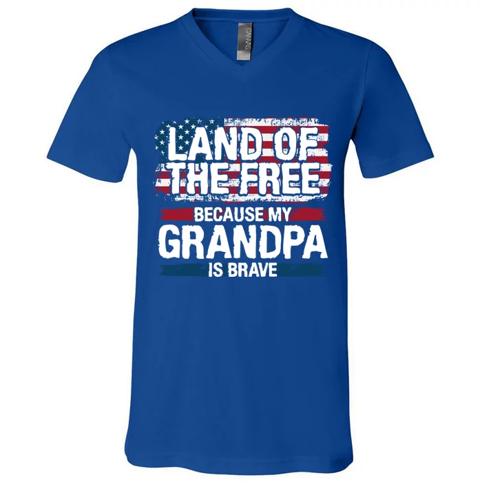 Land Of The Free Because My Grandpa Is Brave Veteran Army Gift V-Neck T-Shirt