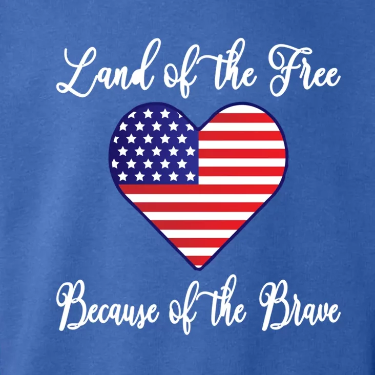 Land Of The Free Because Of The Brave American Flag Heart Gift Toddler Hoodie