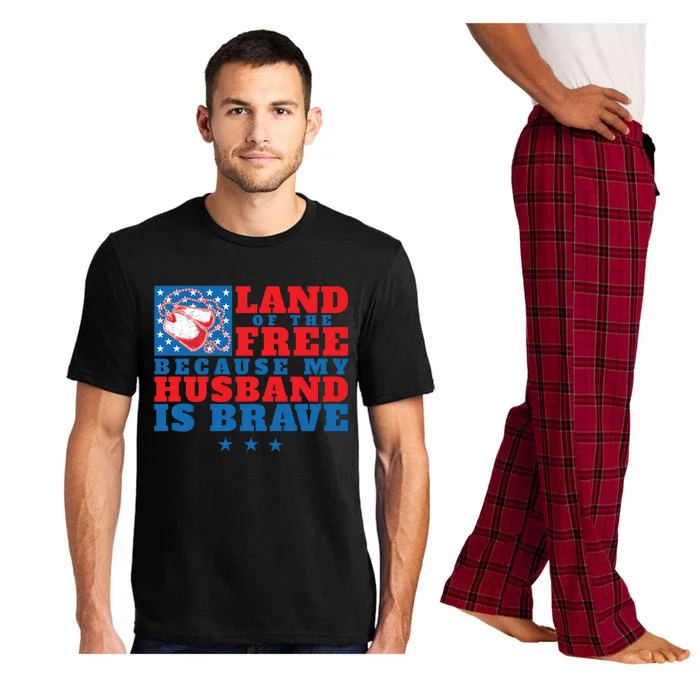 Land Of The Free Because My Husband Is Brave Gift Military Wife Meaningful Gift Pajama Set