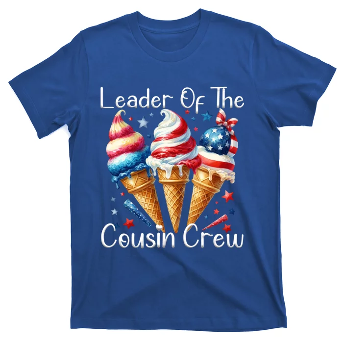 Leader Of The Cousin Crew 4th Of July Ice Cream Us Flag Cute Gift T-Shirt