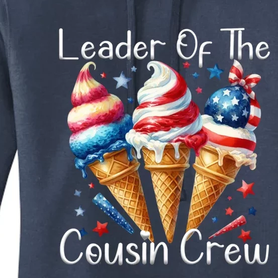 Leader Of The Cousin Crew 4th Of July Ice Cream Us Flag Cute Gift Women's Pullover Hoodie