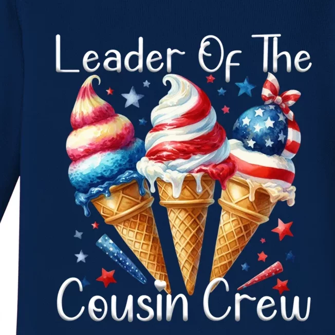 Leader Of The Cousin Crew 4th Of July Ice Cream Us Flag Cute Gift Baby Long Sleeve Bodysuit