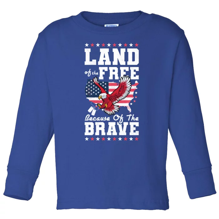 Land Of The Free Because Of The Brave Veterans Day Gift Toddler Long Sleeve Shirt