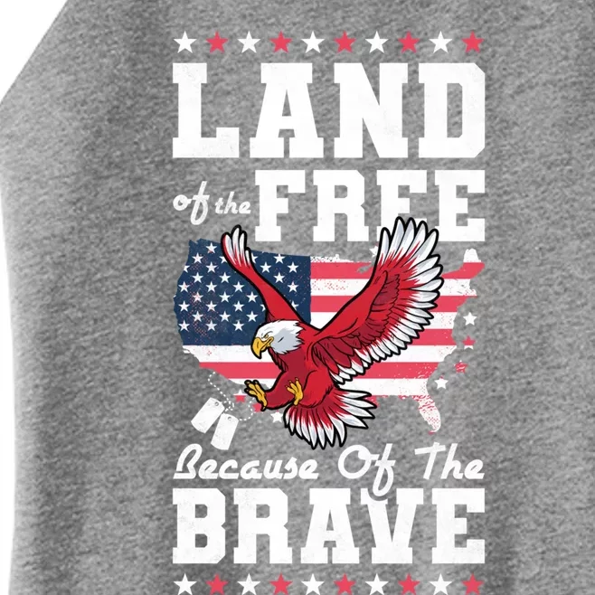 Land Of The Free Because Of The Brave Veterans Day Gift Women’s Perfect Tri Rocker Tank