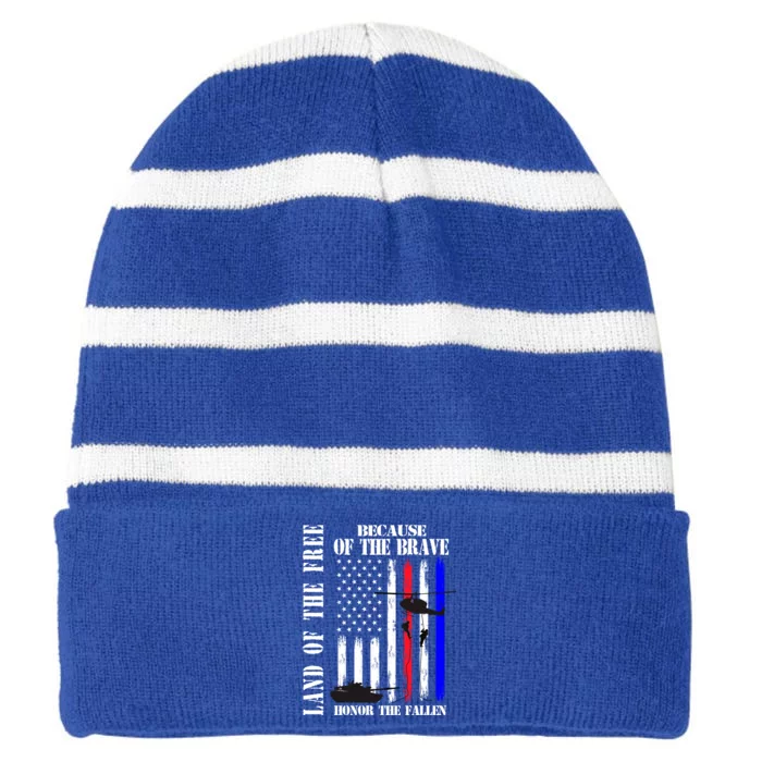 Land Of The Free Because Of The Brave Honor The Fallen Flag Funny Gift Striped Beanie with Solid Band