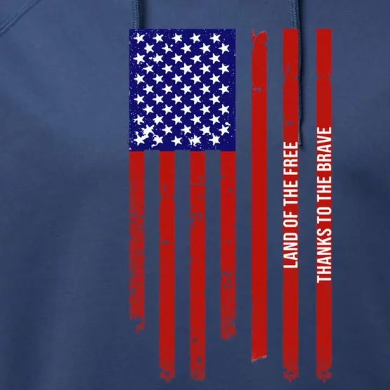 Land Of The Free Thanks To The Brave Veterans Day Gift Performance Fleece Hoodie