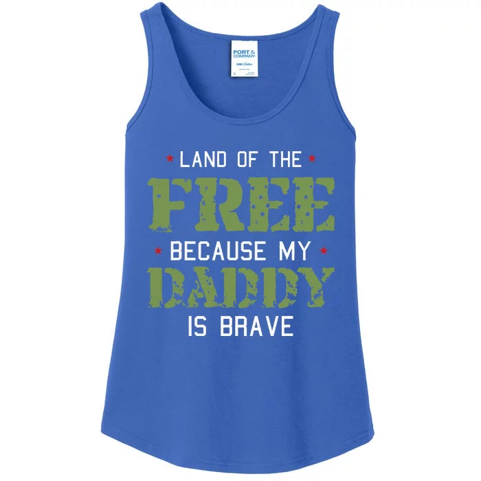 Land Of The Free Because My Daddy Is Brave Veteran Ladies Essential Tank