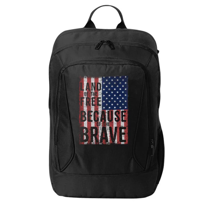 Land Of The Free Because Of The Brave Vintage American Flag Gift City Backpack