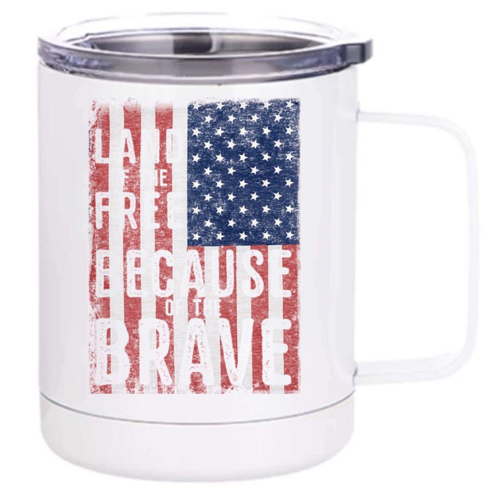 Land Of The Free Because Of The Brave Vintage American Flag Gift Front & Back 12oz Stainless Steel Tumbler Cup