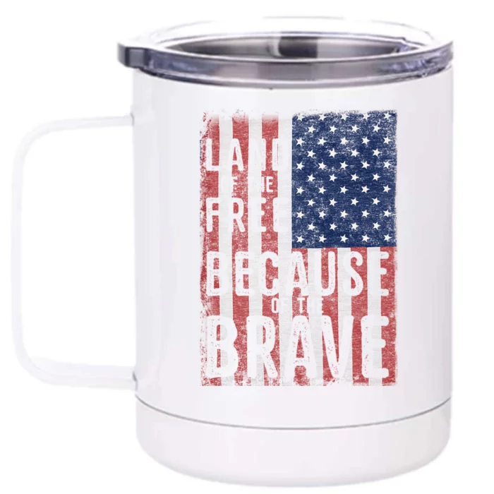 Land Of The Free Because Of The Brave Vintage American Flag Gift Front & Back 12oz Stainless Steel Tumbler Cup