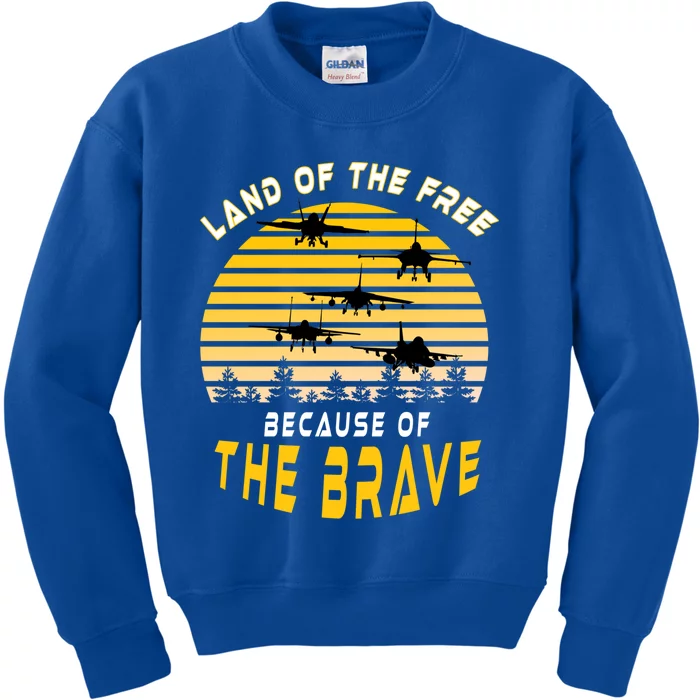 Land Of The Free Because Of The Brave Air Force Dad Meaningful Gift Kids Sweatshirt