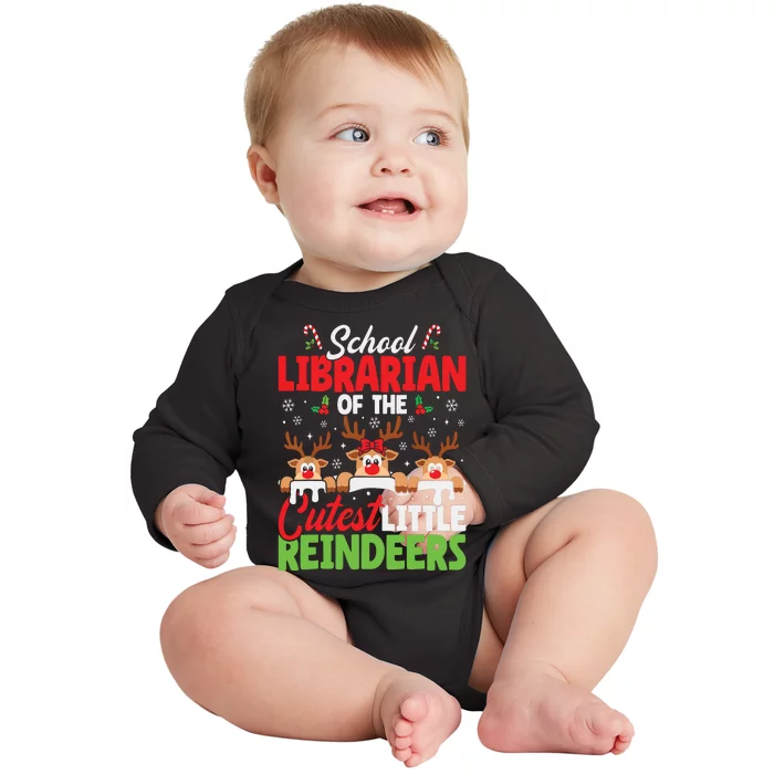 Librarian Of The Cutest Reindeers Christmas School Librarian Baby Long Sleeve Bodysuit