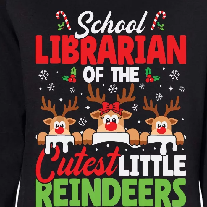 Librarian Of The Cutest Reindeers Christmas School Librarian Womens California Wash Sweatshirt