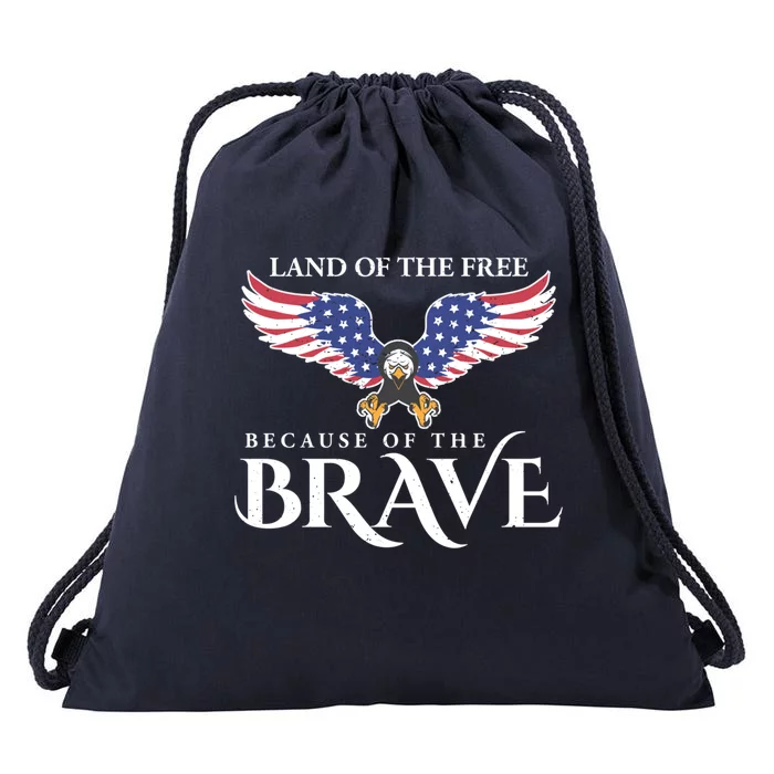 Land Of The Free Because Of The Brave Patriot Usa Gift Drawstring Bag