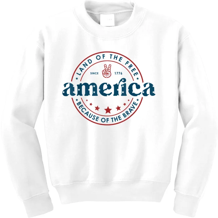 Land Of The Free Because Of The Brave America Since 1776 Kids Sweatshirt