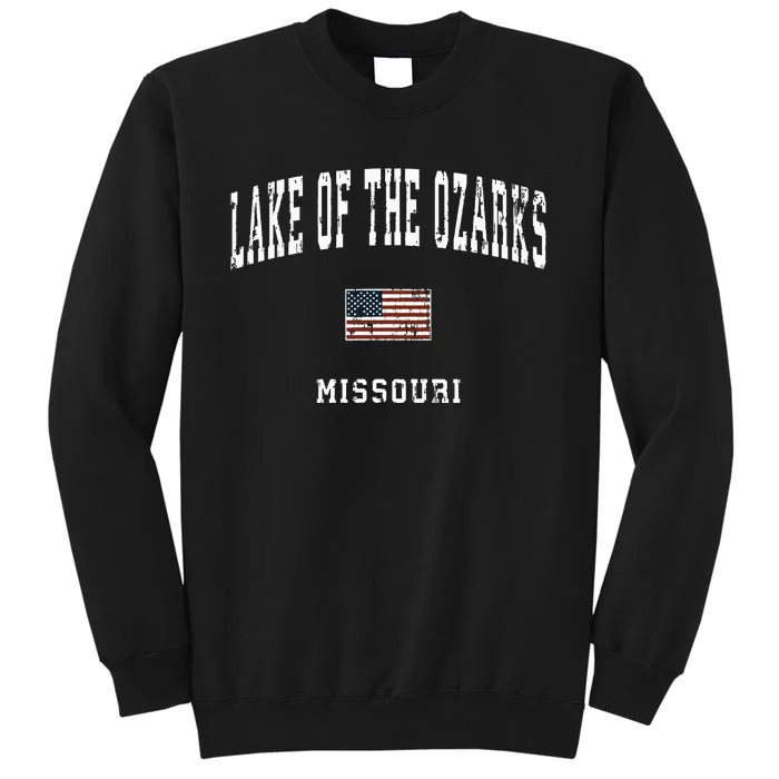 Lake Of The Ozarks Missouri Mo Vintage American Flag Sports Tall Sweatshirt