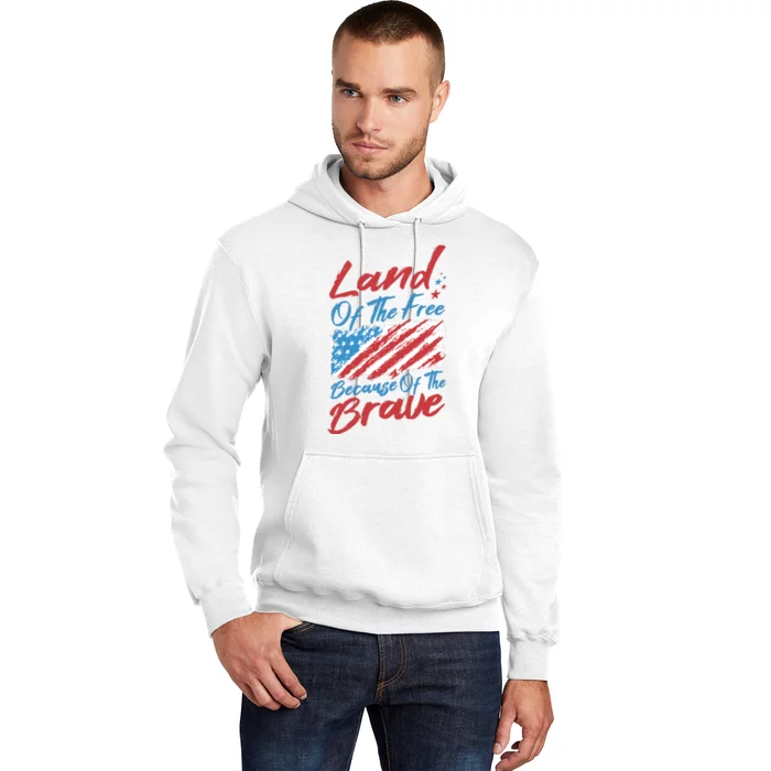 Land Of The Free Because Of The Brave American Flag Hoodie