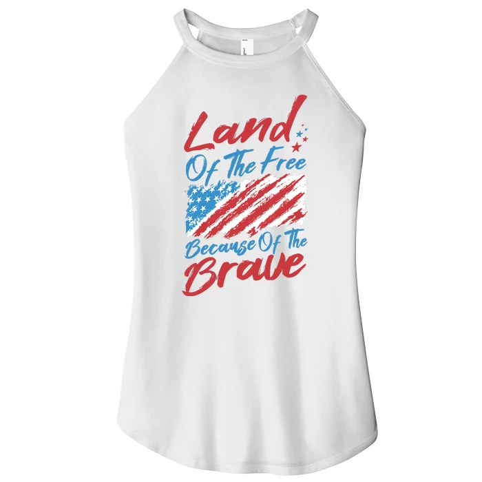 Land Of The Free Because Of The Brave American Flag Women’s Perfect Tri Rocker Tank