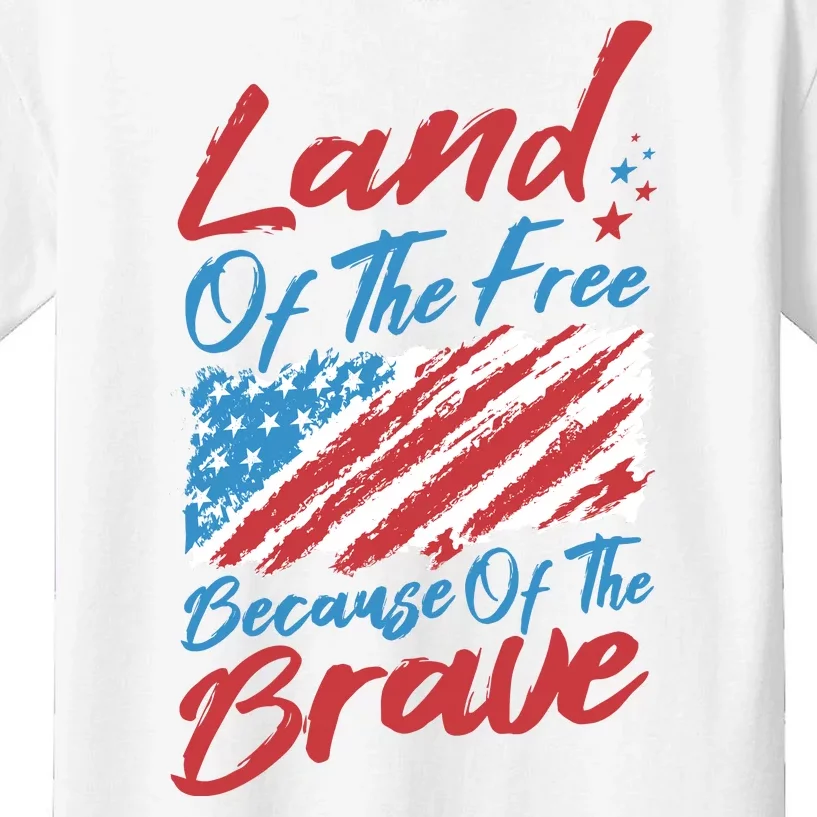 Land Of The Free Because Of The Brave American Flag Kids T-Shirt