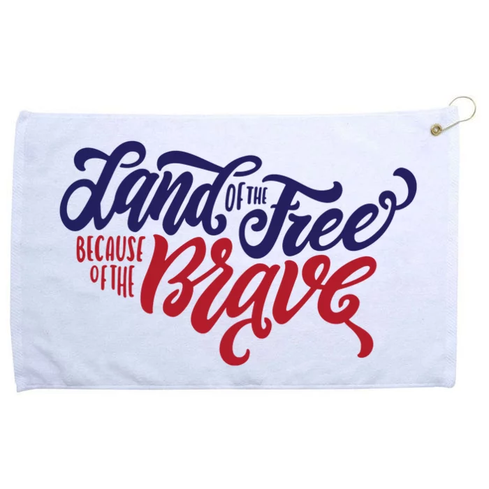 Land of the Free Because of the Brave Grommeted Golf Towel