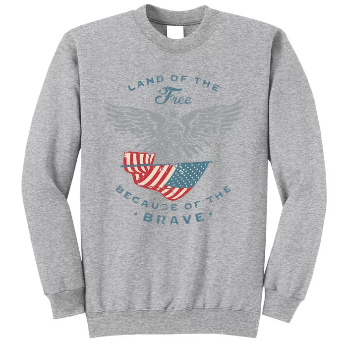 Land of the Free America Eagle 4th of July Gifts Tall Sweatshirt