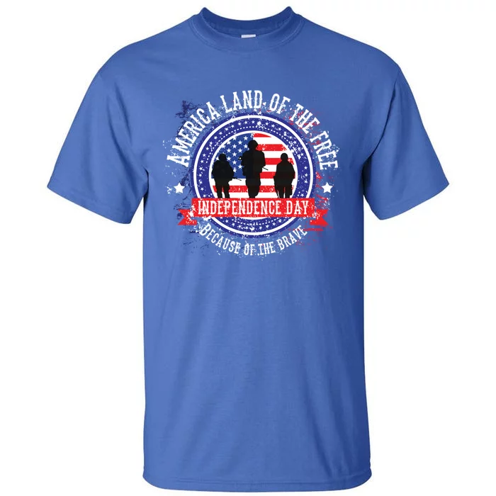 Land Of The Free Because My Dad Is Brave Gift Military Dad Gift Tall T-Shirt