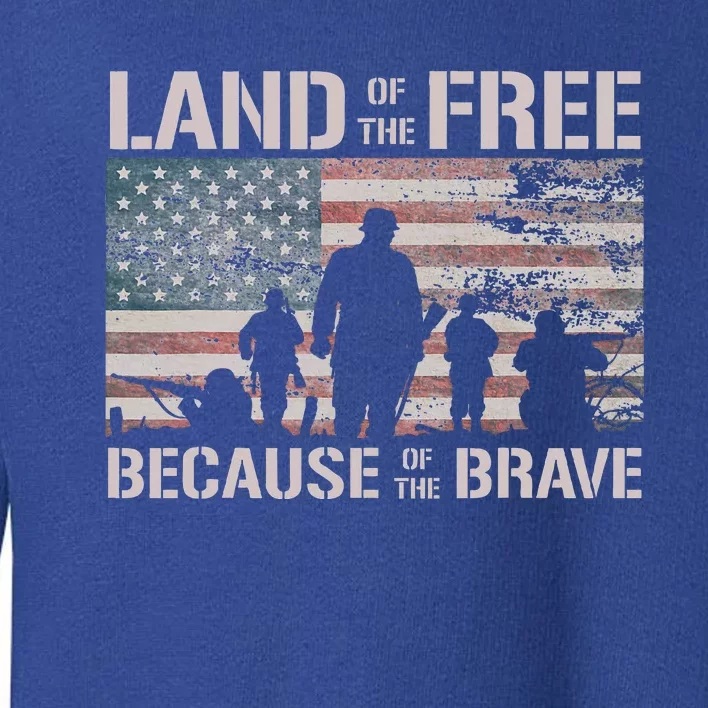 Land Of The Free Because Of The Brave Toddler Sweatshirt