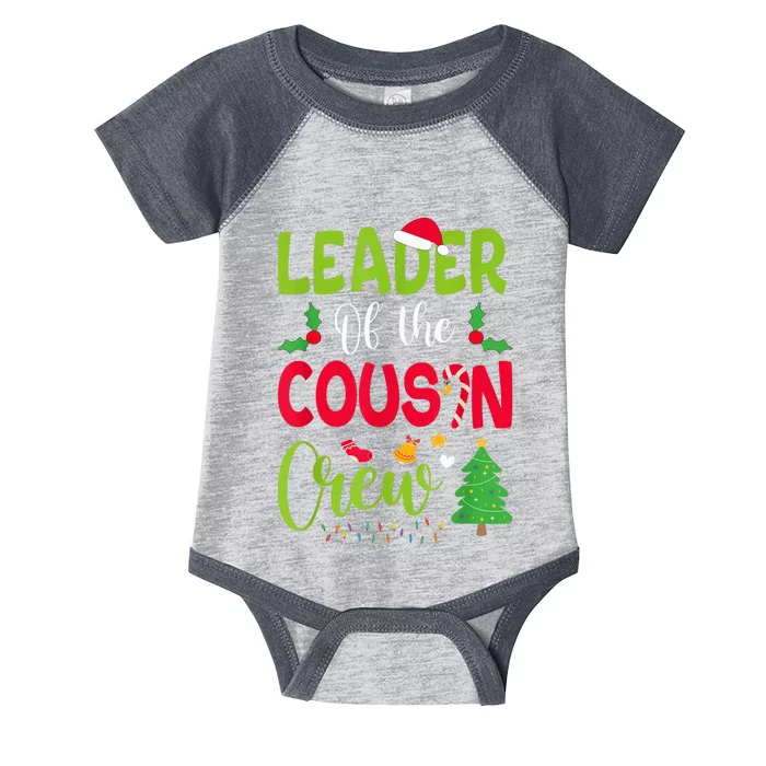 Leader of the Cousin Crew Christmas family Xmas Infant Baby Jersey Bodysuit