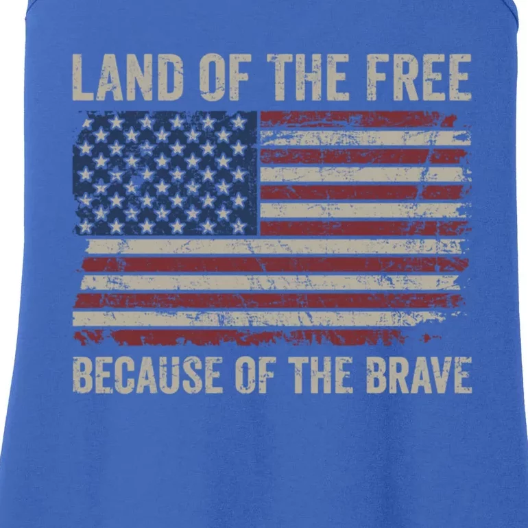 Land Of The Free Because Of The Brave Distress American Flag Great Gift Ladies Essential Tank