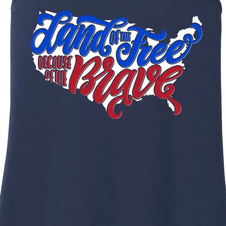 Land Of The Free Because Of The Brave USA America Ladies Essential Tank