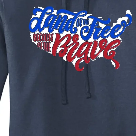 Land Of The Free Because Of The Brave USA America Women's Pullover Hoodie