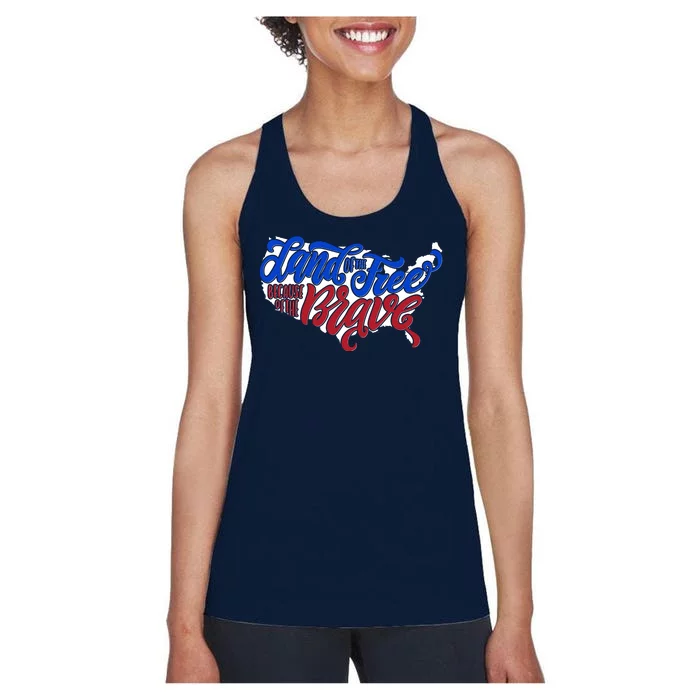 Land Of The Free Because Of The Brave USA America Women's Racerback Tank