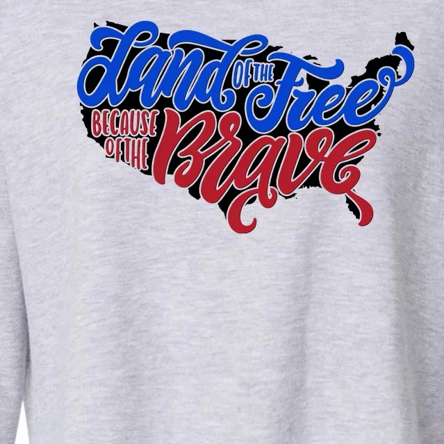 Land Of The Free Because Of The Brave USA America Cropped Pullover Crew