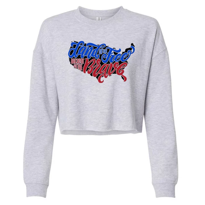 Land Of The Free Because Of The Brave USA America Cropped Pullover Crew