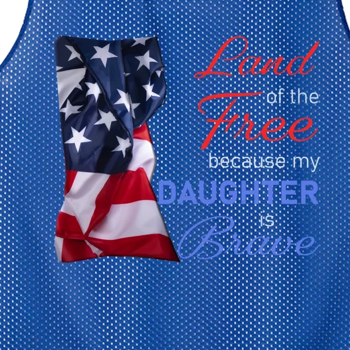 Land Of The Free Because My Daughter Is Brave Veterans Day Funny Gift Mesh Reversible Basketball Jersey Tank