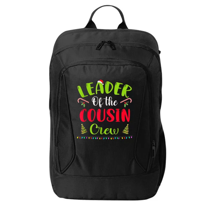 Leader Of The Cousin Crew Funny Christmas Matching Family City Backpack