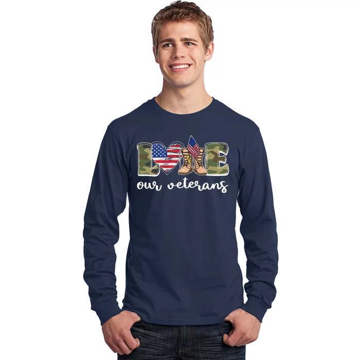 Love Our Veterans Support Our Veterans Long Sleeve Shirt