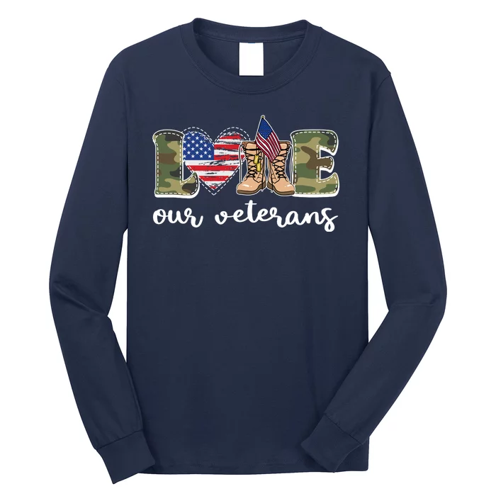 Love Our Veterans Support Our Veterans Long Sleeve Shirt